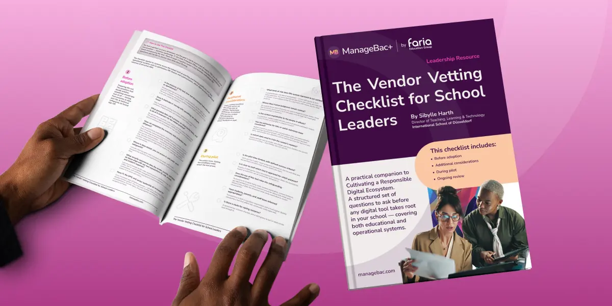 Vendor Vetting Checklist for School Leaders - ManageBac+
